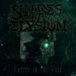 Shores Of Elysium : Entity in the Void